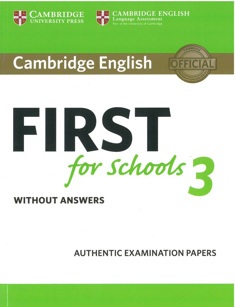 CAMBRIDGE FCE FIRST FOR SCHOOLS 3 STUDENT'S BOOK