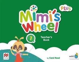 MIMI'S WHEEL LEVEL 1 TEACHER'S BOOK PLUS WITH NAVIO APP