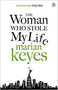 THE WOMAN WHO STOLE MY LIFE