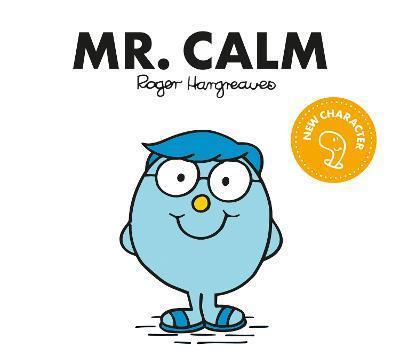 MR. CALM