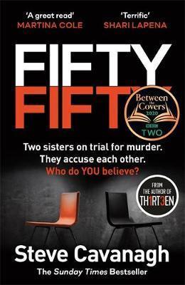 FIFTY-FIFTY : THE NUMBER ONE EBOOK BESTSELLER, SUNDAY TIMES BESTSELLER, BBC2 BETWEEN THE COVERS BOOK OF THE WEEK AND RICHARD AND