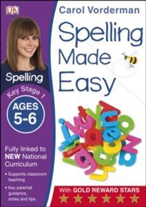 SPELLING MADE EASY AGES 5-6 KEY STAGE 1