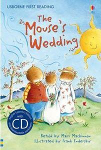 FIRST READING THREE : THE MOUSE'S WEDDING