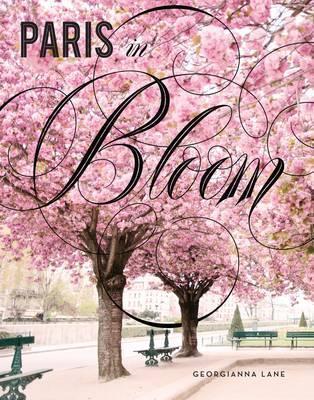 PARIS IN BLOOM