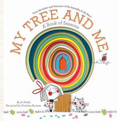 MY TREE AND ME : A BOOK OF SEASONS