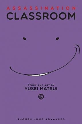 ASSASSINATION CLASSROOM: VOL 15