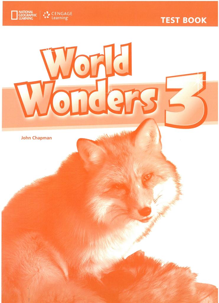 WORLD WONDERS 3 TEST BOOK