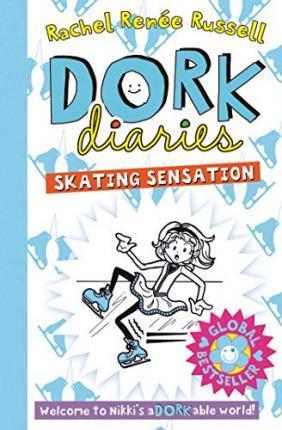 DORK DIARIES (04): SKATING SENSATION