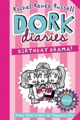 DORK DIARIES: BIRTHDAY DRAMA!