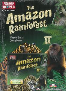 THE AMAZON RAINFOREST II TCHR'S PACK (+ CD-ROM + CROSS-PLATFORM APPLICATION)