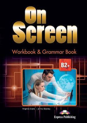 ON SCREEN B2+ WORKBOOK & GRAMMAR (+digiBOOK)