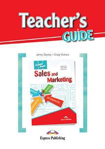 CAREER PATHS SALES AND MARKETING TEACHER'S GUIDE