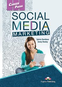 CAREER PATHS SOCIAL MEDIA MARKETING STUDENT'S BOOK (+DIGI-BOOK)