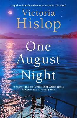 ONE AUGUST NIGHT : SEQUEL TO MUCH-LOVED CLASSIC, THE ISLAND