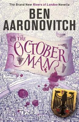 THE OCTOBER MAN : A RIVERS OF LONDON NOVELLA