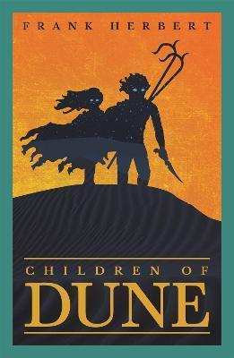 CHILDREN OF DUNE : THE THIRD DUNE NOVEL