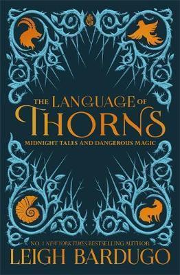 THE LANGUAGE OF THORNS