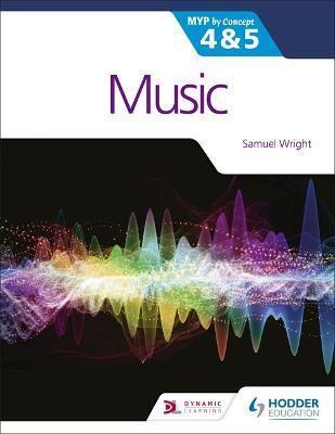 MUSIC FOR THE IB MYP 4&5: MYP BY CONCEPT