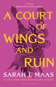 A COURT OF THORNS AND ROSES (03): A COURT OF WINGS AND RUIN