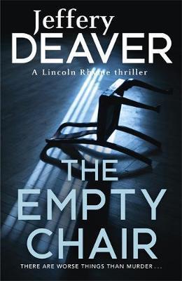 JEFFERY DEAVER - THE EMPTY CHAIR