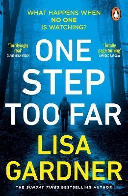 ONE STEP TOO FAR : ONE OF THE MOST GRIPPING THRILLERS OF 2022