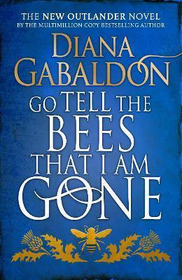 OUTLANDER (09): GO TELL THE BEES THAT I AM GONE