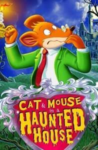 STILTON: CAT AND MOUSE IN A HAUNTED HOUSE