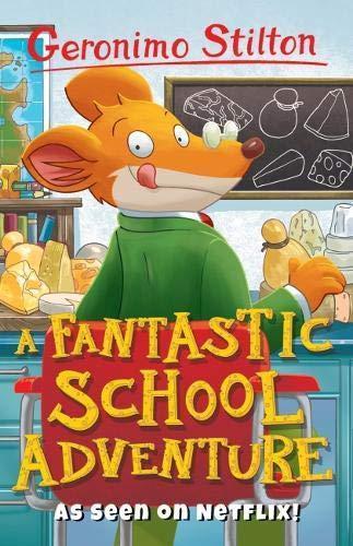 STILTON - A FANTASTIC SCHOOL ADVENTURE