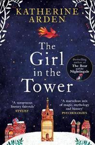 THE GIRL IN THE TOWER : (WINTERNIGHT TRILOGY)