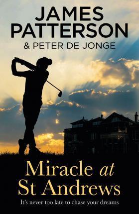 MIRACLE AT ST ANDREWS