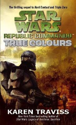 STAR WARS REPUBLIC COMMANDO: TRUE COLOURS