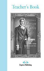 PORTRAIT OF DORIAN GRAY LEVEL B1 TEACHER'S BOOK