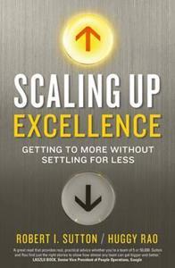 SCALING UP EXCELLENCE