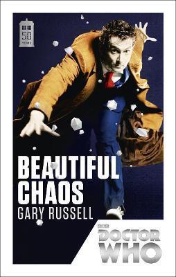 DOCTOR WHO: BEAUTIFUL CHAOS : 50TH ANNIVERSARY EDITION