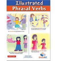 ILLUSTRATED PHRASAL VERBS B2 TEACHER'S