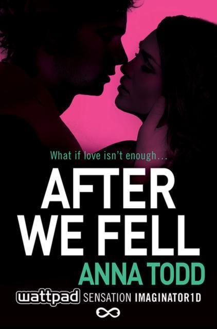 AFTER (03): AFTER WE FELL