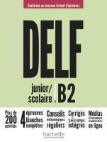 DELF B2 SCOLAIRE ET JUNIOR NOUVEAU FORMAT