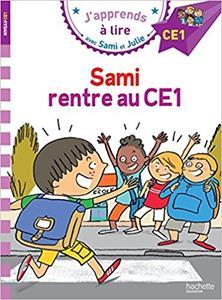 J' APPRENDS A LIRE - CE1 - SAMI RENTRE AU CE1