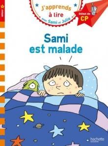 J' APPRENDS A LIRE - 1 - SAMI EST MALADE