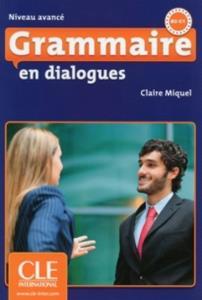 GRAMMAIRE EN DIALOGUES AVANCE (+CD) NIVEAU