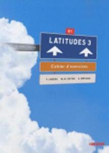 LATITUDES 3 CAHIER (+CD)