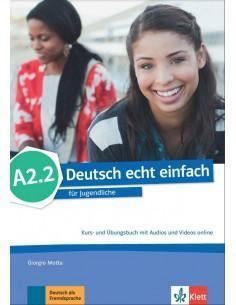 DEUTSCH ECHT EINFACH A2.2 KURSBUCH & UBUNGSBUCH (+AUDIOS+VIDEOS)