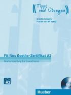 FIT FUR GOETHE ZERTIFIKAT A2 "TIPPS UND UBUNGEN"