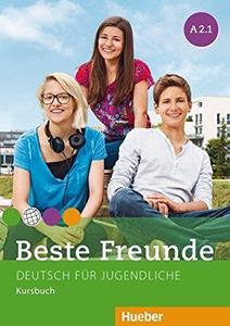 BESTE FREUNDE 2 (A2.1) KURSBUCH