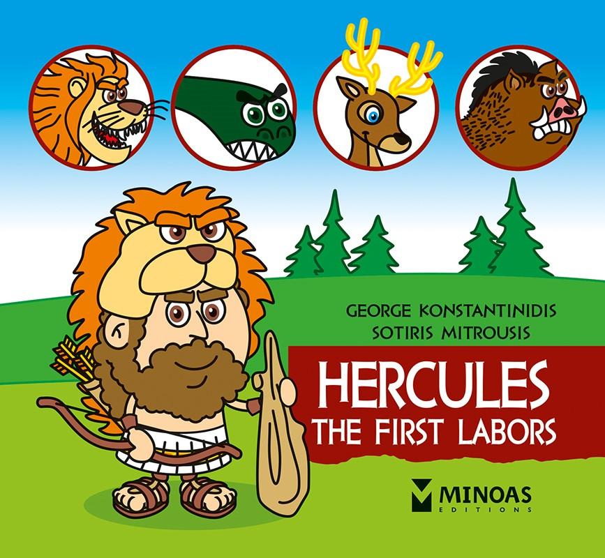 THE LITTLE MYTHOLOGY (07); HERCULES. THE FIRST LABORS