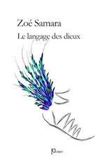 LE LANGAGE DES DIEUX