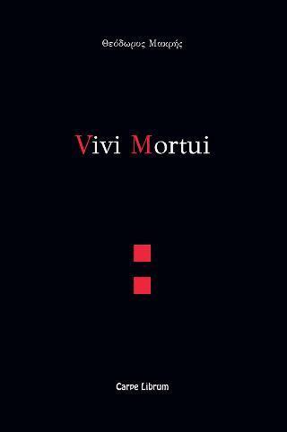 VIVI MORTUI