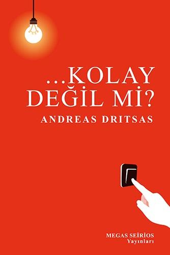 ...KOLAY DEGIL MI?