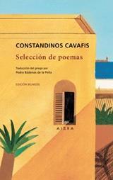 CAVAFIS CONSTANDINOS SELECCION DE POEMAS