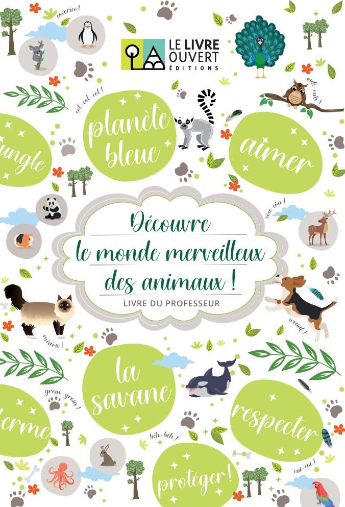 DECOUVRE LE MONDE MERVEILLEUX DES ANIMAUX PROFESSEUR